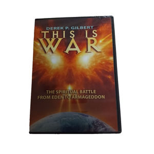 This is War The Spiritual Battle from Eden to Armageddon Derek P Gilbert 2 DVDs